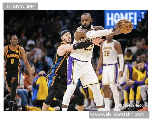 詹姆斯作为湖人三当家展现全联盟最佳实力的深度解析 詹姆斯作为湖人三当家展现全联盟最佳实力的深度解析